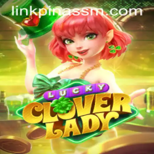 Exploring the Exciting World of LuckyCloverLady